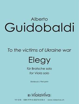 Guidobaldi, A: Elegy (to the Victims of Ukraine war)
