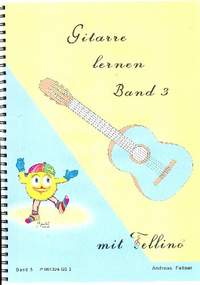 Fellner, A: Gitarre lernen mit Fellino Band 3