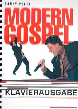 Plett, D: Modern Gospel Klavierausgabe