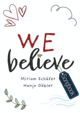 We believe