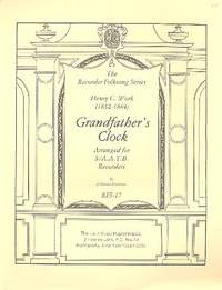 Work, H C: Grandfather's Clock