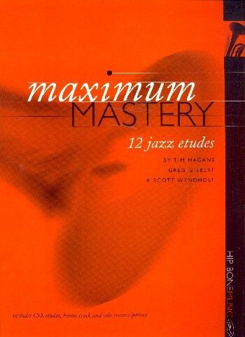 Hagans, T: Maximum Mastery (+CD):