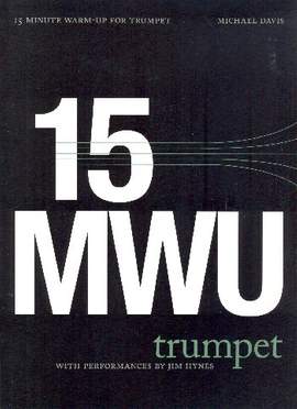 Davis, M: 15 Minute Warm-up Routine (+CD)