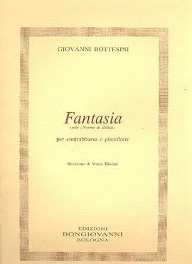 Bottesini, G: Fantasia sulla Norma di Bellini