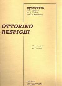 Respighi, O: Quartetto re maggiore