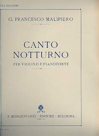 Malipiero, G F: Canto notturno