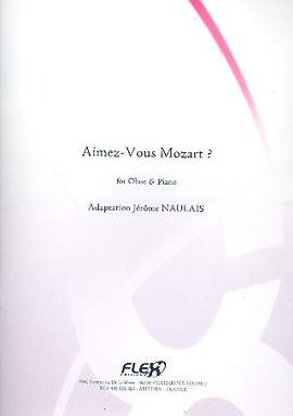 Naulais, J: Aimez-Vous Mozart