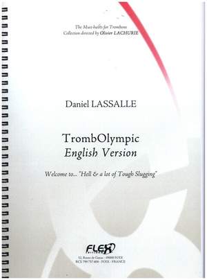 Lassalle, D: Methode TrombOlympic - Welcome to.... 'Hell & a lot of Tough Slugging'