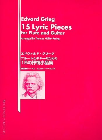 Grieg, E: 15 lyric Pieces