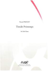Proust, P: Timide Printemps