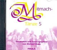 Hepp, M: Mitmachtänze Band 5