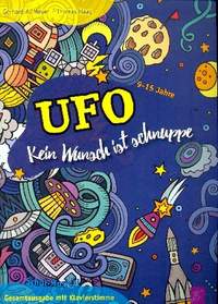 Meyer, G A: Ufo - Kein Wunsch Ist Schnuppe