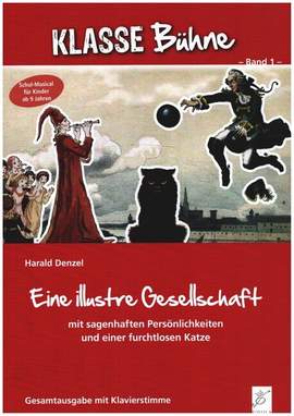 Denzel, H: Eine illustre Gesellschaft Band 1