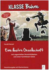 Denzel, H: Eine illustre Gesellschaft Band 1