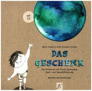Tischler, B: Das Geschenk (+CD)