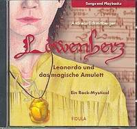 Schmittberger, A: Löwenherz CD (Songs und Playbacks)