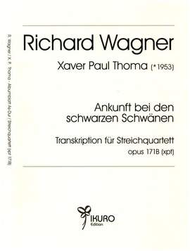 Wagner, R: Ankunft bei den schwarzen Schwänen op.171b