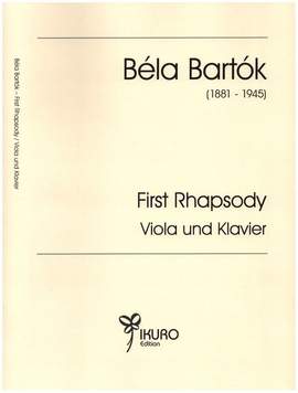 Bartók, B: First Rhapsody