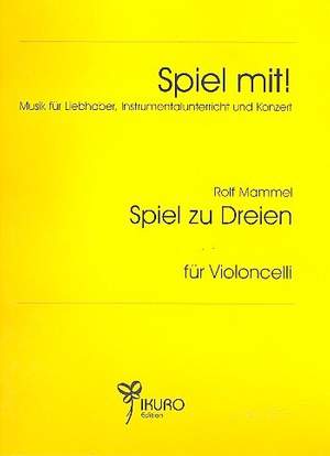 Mammel, R: Spiel zu dreien