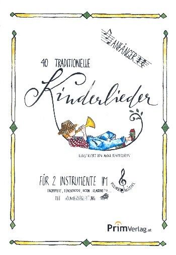 40 traditionelle Kinderlieder