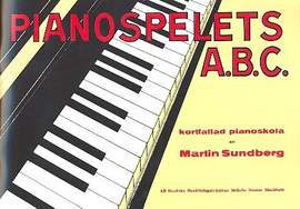 Sundberg, M: Pianospelets ABC