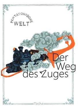 Pinchuk, A (: Der Weg des Zuges - Pentatonische Welt