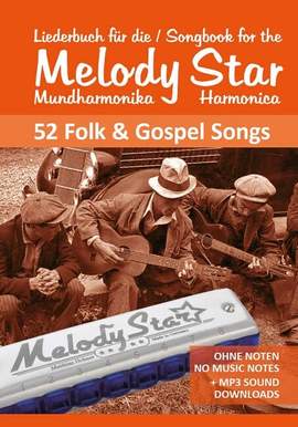 Liederbuch für die Melody Star Mundharmonika - 52 Folk und Gospel Song