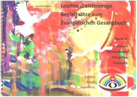 Roller, J: Leichte dreistimmige Begleitsätze zum Ev. Gesangbuch Band 4