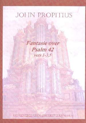 Propitius, J: Fantasie over Psalm 42