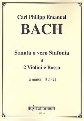 Bach, C P E: Sonata o vero Sinfonia a-Moll H582
