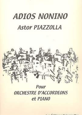 Piazzolla, A: Adios Nonino