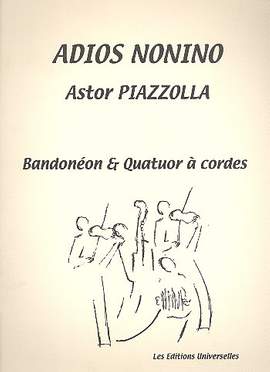 Piazzolla, A: Adios Nonino