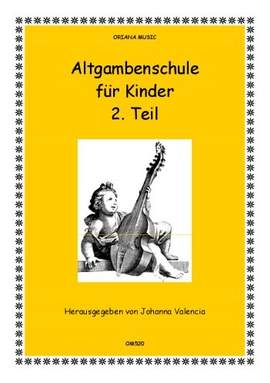 Valencia, J: Altgambenschule für Kinder Band 2