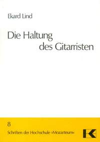 Lind, E: Die Haltung des Gitarristen