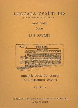 Zwart, J: Toccata Psalm 146