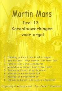 Mans, M: Koraalbewerkingen vol.13