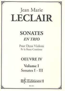 Leclair, J: Sonates en trio op.4 vol.1