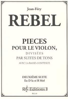 Rebel, J: Deuxieme suite en D