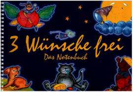 Schulze, A: 3 Wünsche frei
