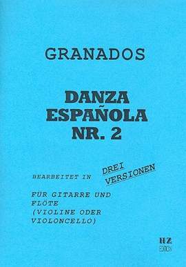 Granados i Campiña, E: Danza espanola Nr.2