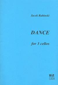 RABINSKI, J: Dance for 3 cellos