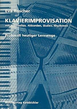 Roscher, E: Klavierimprovisation mit Intervallen,