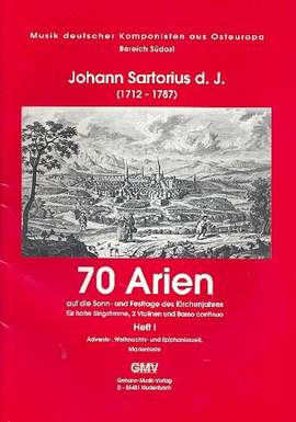 Sartorius J. D Johann: 70 Arien Band 1