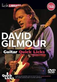 Gilmour, D: Guitar Quick Licks