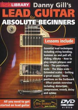 Gill, D: Lead Guitar for absolute Beginners