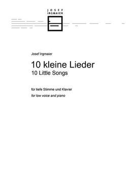 Irgmaier, J: 10 kleine Lieder (10 little Songs)