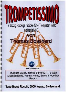 Bosshard, T: Trompetissimo (+Online Audio) 7 jazzig