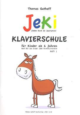 Guthoff, T: JeKi Klavierschule Band 1