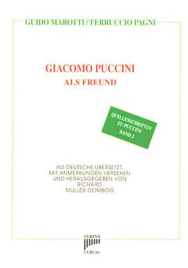 Marotti, G: Giacomo Puccini als Freund