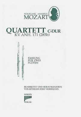 Mozart, W A: Quartett C-Dur KVAnh.171 (285b)